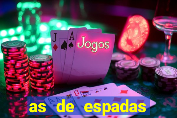 as de espadas tarot conselho